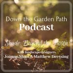 Down the Garden Path Podcast image