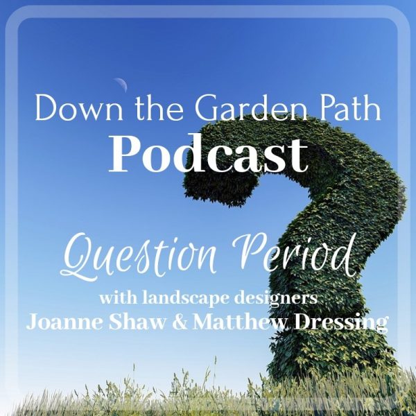 Gardening Question Period