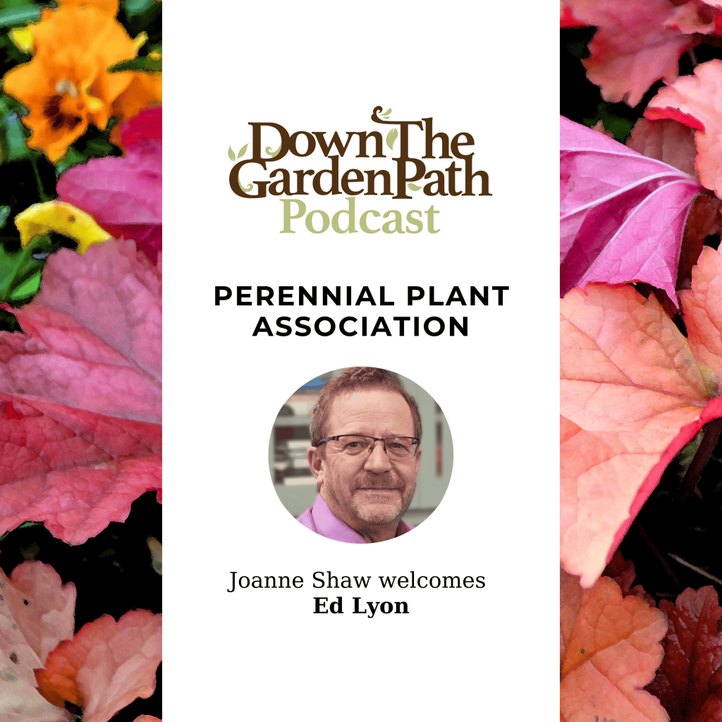 Perennial Plant Association - Down 2 Earth Down 2 Earth